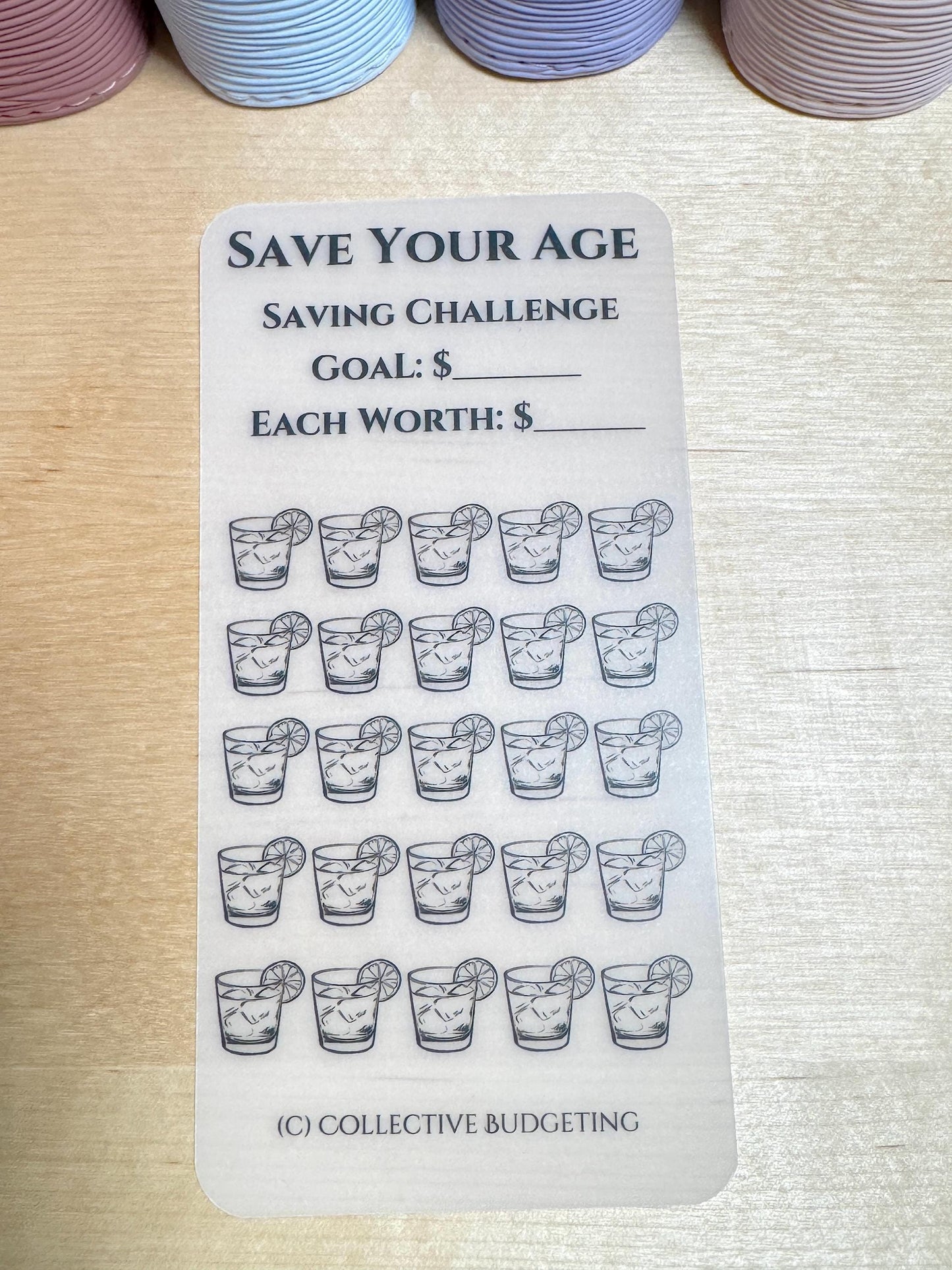 Save Your Age Laminated Savings Challenge | Age Like Fine Wine  | Save Your Age Designs on Vellum for Budget Binders and Cash Saving